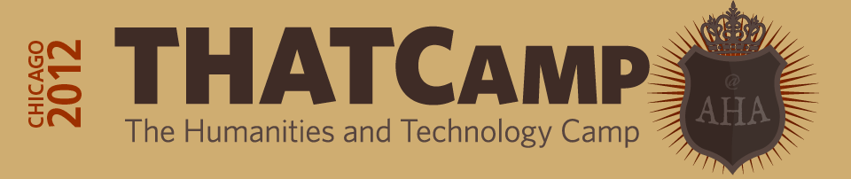 THATCamp American Historical Association 2012